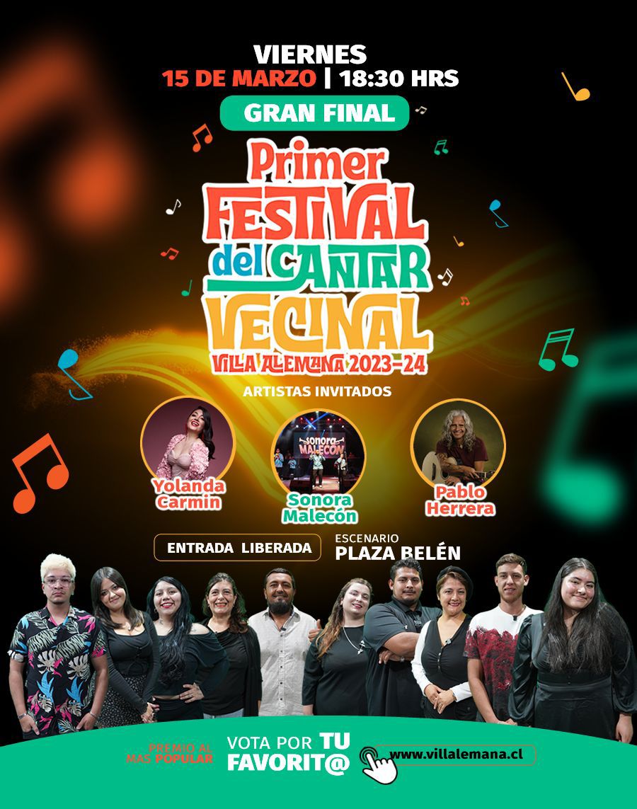 VILLA ALEMANA PREPARA LA GRAN FINAL DEL PRIMER FESTIVAL DEL CANTAR VECINAL